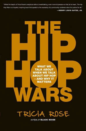 TRICIA ROSE - The Hip Hop Wars