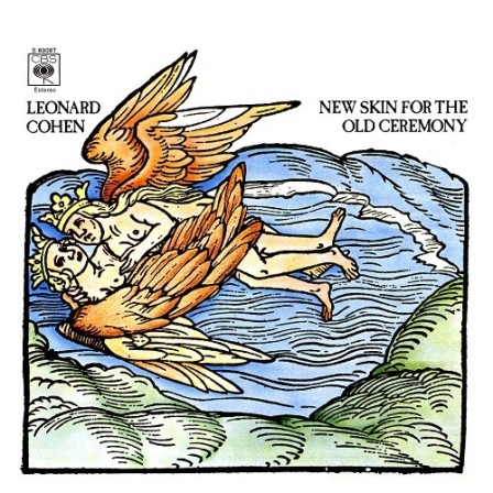 LEONARD COHEN - New Skin For The Old Ceremony