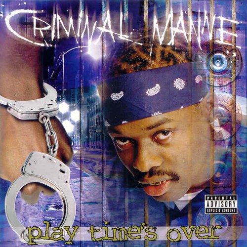 CRIMINAL MANNE - Playtime's Over