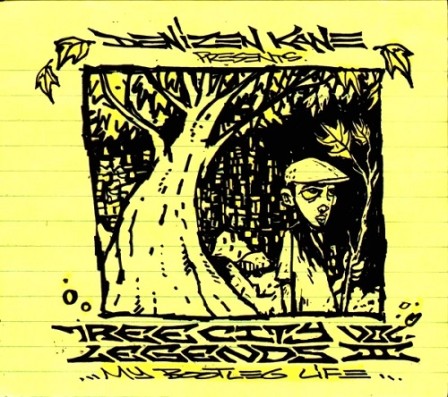 DENIZEN KANE - Tree City Legends II... My Bootleg Life