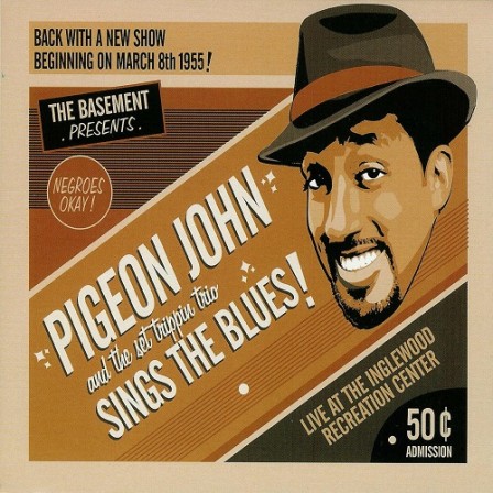 PIGEON JOHN - Sings The Blues