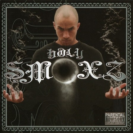 SMOXZ - Holy Smoxz