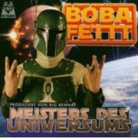 BOBA FETTT – Meisters Des Universum