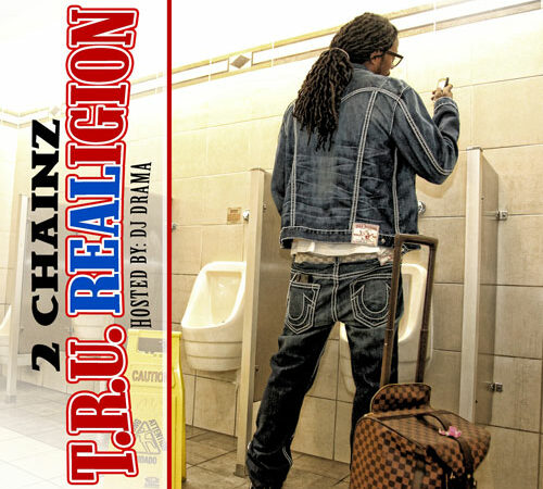 2 CHAINZ – T.R.U. REALigion