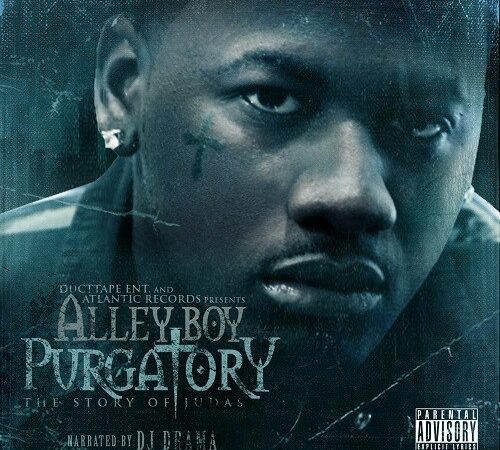 ALLEY BOY & DJ DRAMA – Purgatory