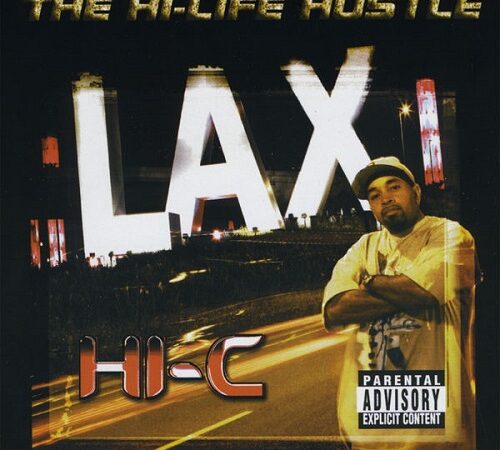 HI-C – The Hi-Life Hustle