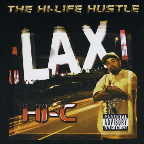 HI-C – The Hi-Life Hustle