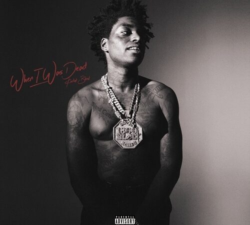 KODAK BLACK – When I Was Dead