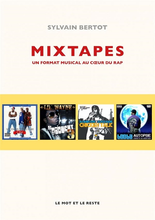 SYLVAIN BERTOT – Mixtapes