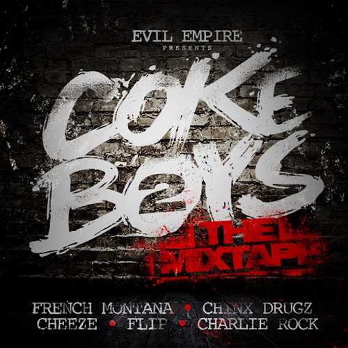 COKE BOYS & EVIL EMPIRE – Coke Boys 2